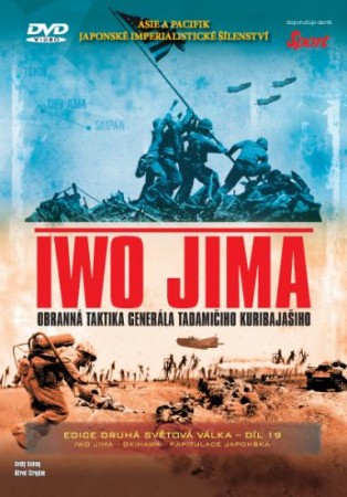 DÍL 19: Iwo Jima - Okinawa - Kapitulace Japonska